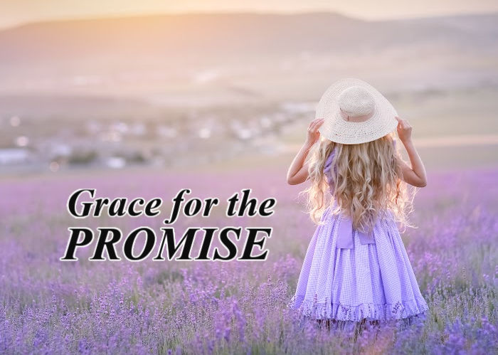 Grace for the Promise | April Blog