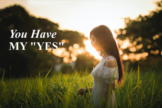 You Have My "Yes" | January Blog