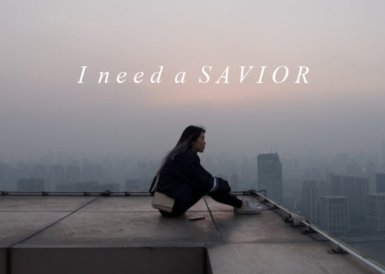 I Need a Savior